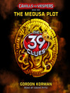 The Medusa Plot by Gordon Korman